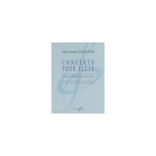 Dalbavie MARC-andré - Concerto Pour Flute--reduction