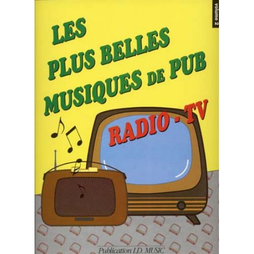 LES PLUS BELLES MUSIQUES DE PUB RADIO - TV VOL.2 PVG