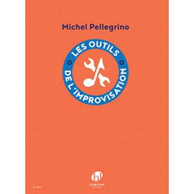 Pellegrino - Outils De L'improvisation - Tout Instrument