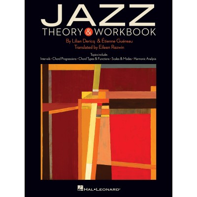Dericq Lilian & Guereau Etienne - Jazz Theory & Workbook