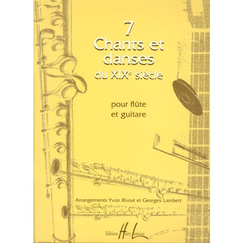 Chants et Danses Du Xixe (7) - Flûte et Guitare