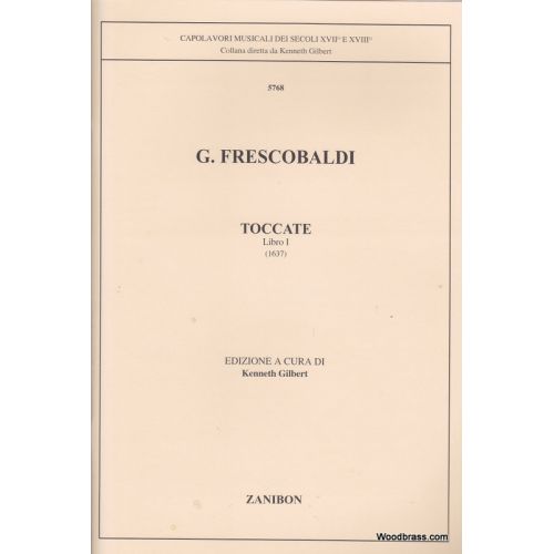 FRESCOBALDI G. - TOCCATE VOL. 1 (GILBERT) - CLAVECIN