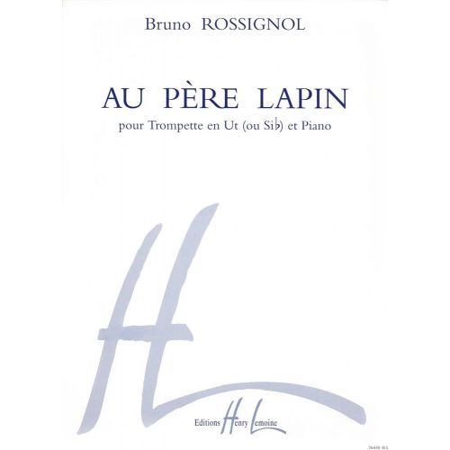 Rossignol - Au Père Lapin - Trompette et Piano