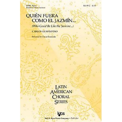 Guastavino Carlos - Quien Fuera Como El Jazmin Satb & Piano - #2 From Indianas