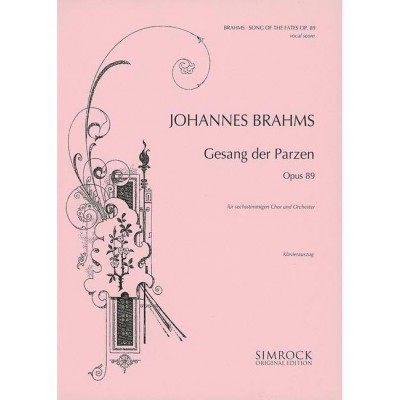 Brahms - Song Of The Fates Op. 89 - Choeur Mixte (saatbb) et Orchestre