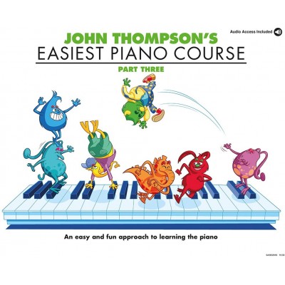 John Thompson's Easiest Piano Course 3 & Audio