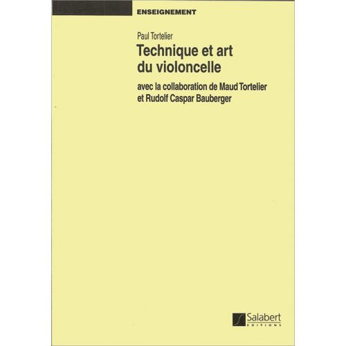 Tortelier - Technique et Art Du Violoncelle